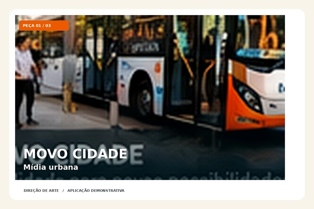 MOVO CIDADE — aplicação visual 1: Campanha em transporte